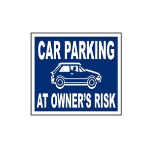 Car Parking At Owner Risk Car Parking At Owner Risk